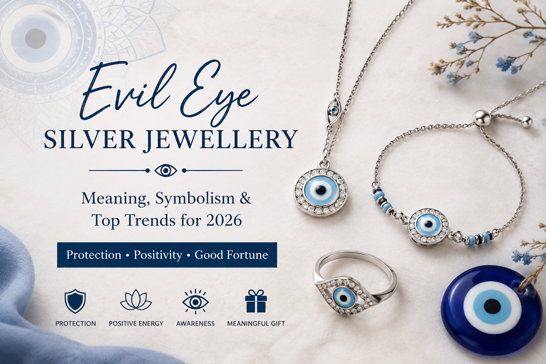 Evil Eye Silver Jewellery : Meaning, Symbolism & Top Trending Designs in 2026